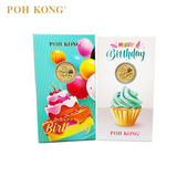 POH KONG 999.9/24K Happy Birthday Gold Wafer Coin